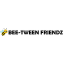 Bee-Tween Friendz
