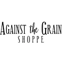 Against The Grain Shoppe