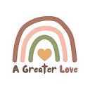 A Greater Love
