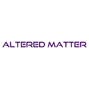 Altered Matter