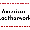 American Leatherworks