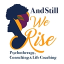 And Still We Rise