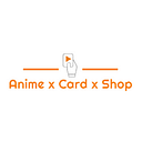 Anime x Card x Shop