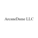 ArcaneDame LLC