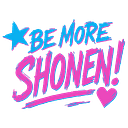 Be More Shonen