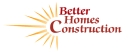 Better Homes Construction logo