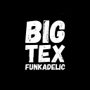 BigTexFunkadelic