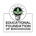 Educational Foundation of Birchwood Inc logo