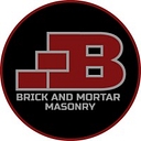 Brick and Mortar Masonry LLC