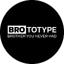 Brototype