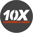 10X Campers and Gear
