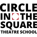 Circle in the Square Theatre School logo