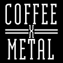 Coffee x Metal