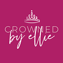 Crowned By Ellie