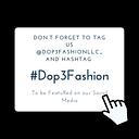 Dop3 Fashion LLC 
