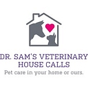 Dr. Sam”s Veterinary House Calls