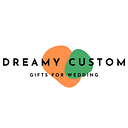 Dreamy Custom