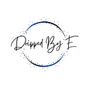 Dripped By E