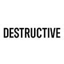 Destructive