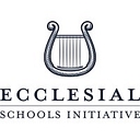 THE ECCLESIAL SCHOOLS INITIATIVE