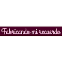 Fabricando mi recuerdo