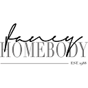Fancy Homebody