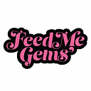 Feed Me Gems