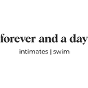 Forever and a day intimates