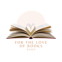 For The Love of Books Shop