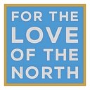 For the Love of the North logo