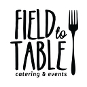 Field To Table Catering & Events logo