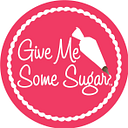Give Me Some Sugar