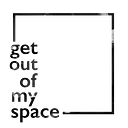 Get Out Of My Space logo