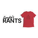 Gordie's Rants