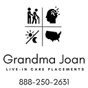 Grandma Joan Live-in Consulting and Recruiting