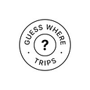 Guess Where Trips®
