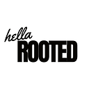 Hella Rooted