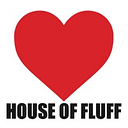 House of Fluff
