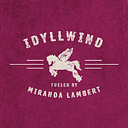 Idyllwind Fueled by Miranda Lambert