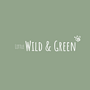 Little Wild & Green