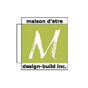 Maison D'etre Design Build Inc logo