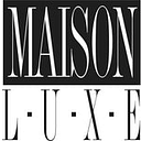 Maison Luxe