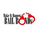 Make It Happen Bail Bonds, Inc. logo