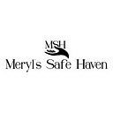 MERYL'S SAFE HAVEN, INC.