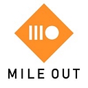 Mile Out