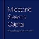 Milestone Search Capital