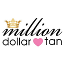 Million Dollar Tan