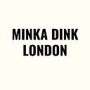 Minka Dink London