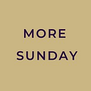 MORE SUNDAY