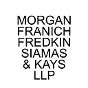 Morgan Franich Fredkin Siamas & Kays Llp logo